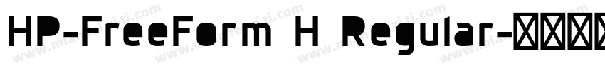 HP-FreeForm H Regular字体转换